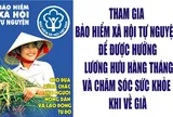 Mở rộng chính sách BHXH tự nguyện, thêm cơ hội an sinh cho lao động tự do