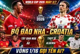 Nhận định World Cup 2026, ngày 3/7: Vòng 1/16 gọi tên Ronaldo của Bồ Đào Nha, Croatia, Tây Ban Nha, Thụy Si hay Algeria