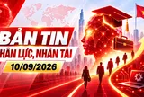 Bản tin Nhân lực, Nhân tài (10/09)