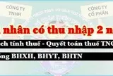 Quy định tính thuế cho cá nhân có 2 nguồn thu nhập