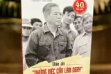 Cuốn sách 'Những việc cần làm ngay' - Giá trị thời sự trong triển khai Nghị quyết Đại hội XIV