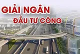 Chính phủ chỉ đạo đẩy mạnh phân bổ, giải ngân vốn đầu tư công năm 2026