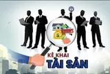 Thanh tra Chính phủ đề xuất 3 hình thức xử lý người kê khai tài sản không trung thực