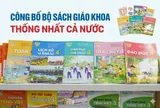 Bộ Giáo dục và Đào tạo cho biết lộ trình chi tiết triển khai thống nhất bộ sách giáo khoa trên phạm vi cả nước