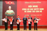 Lâm Đồng điều động, bổ nhiệm 10 nhân sự lãnh đạo mới