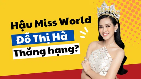 Hậu Miss World, Hoa hậu Đỗ Thị Hà được khen thăng hạng xuất sắc