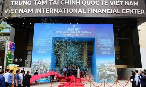 Đến năm 2035, Việt Nam phấn đấu nằm trong nhóm 75 Trung tâm Tài chính hàng đầu thế giới