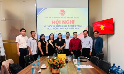 Trung ương Hội Khoa học Phát triển Nguồn Nhân lực - Nhân tài Việt Nam tổ chức hội nghị Kết nối khu vực phía Nam