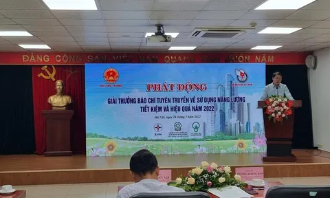 Phát động Giải thưởng báo chí về sử dụng năng lượng tiết kiệm năm 2022