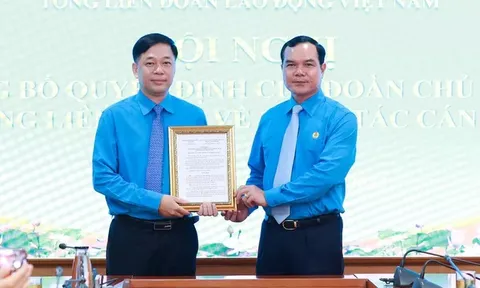 Chân dung tân Trưởng Ban Tổ chức Tổng Liên đoàn Lao động Việt Nam