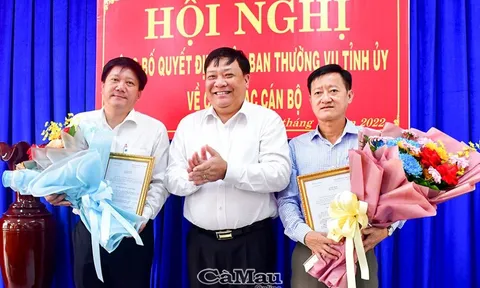 Kiện toàn nhân sự, bổ nhiệm lãnh đạo tại Bình Phước và Cà Mau