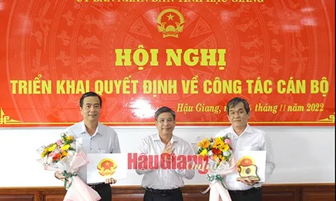 Tuyên Quang, Hậu Giang bổ nhiệm nhân sự mới