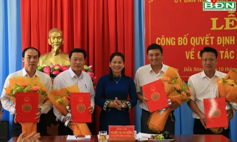 Bổ nhiệm nhân sự mới tại Long An và Đắk Nông
