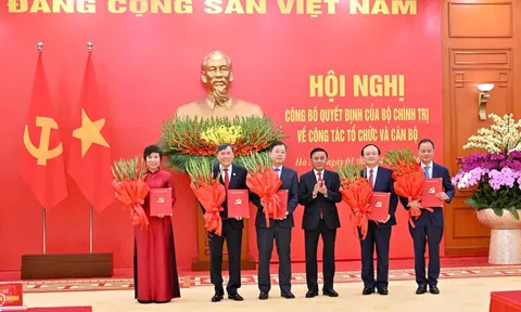 Bộ Chính trị công bố quyết định về công tác tổ chức và cán bộ đối với 5 cơ quan