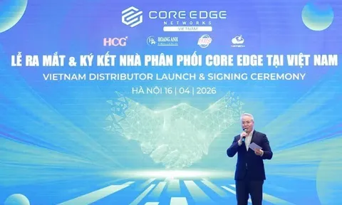 CoreEdge Networks ra mắt hệ thống phân phối tại Việt Nam, mở rộng chiến lược Đông Nam Á