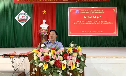 Đắk Lắk: Sở Giáo dục và Đào tạo tổ chức tập huấn giáo dục kỹ năng sống