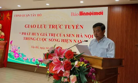 Tôn vinh giá trị của Sen Hà Nội trong cuộc sống hiện nay