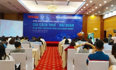 Cải cách Thuế - Hải quan: Vì sự phát triển bền vững của doanh nghiệp