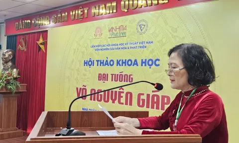 Hội thảo khoa học “Đại tướng Võ Nguyên Giáp - nhà Quân sự thiên tài, nhà Văn hóa lớn”