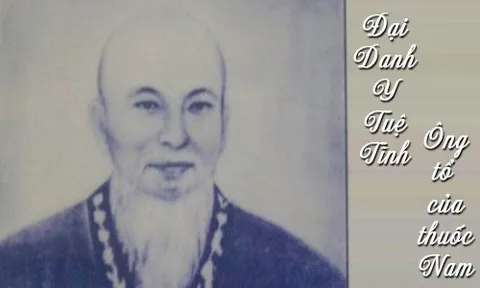 Tuệ Tĩnh - "Y đạo là đạo cứu người - không phân sang hèn, giàu nghèo - không vì danh lợi mà làm trái y đức.”