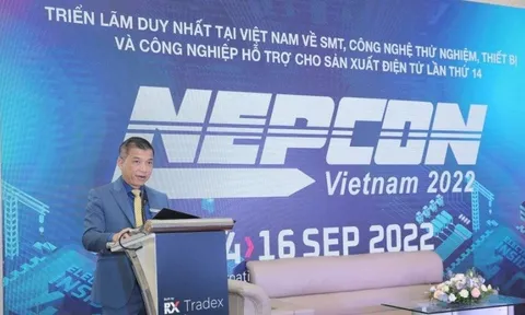 Triển lãm Nepcon 2022: Tạo cơ hội cho doanh nghiệp điện tử tham gia chuỗi cung ứng toàn cầu
