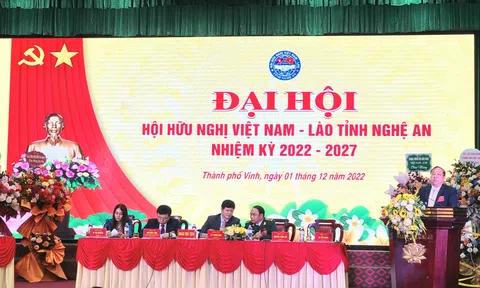 Hội Hữu nghị Việt Nam - Lào tỉnh Nghệ An tổ chức Đại hội nhiệm kỳ 2022-2027
