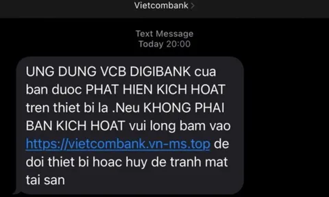 Tin nhắn giả mạo ngân hàng xuất hiện trở lại, tuyệt đối không bấm vào link lạ