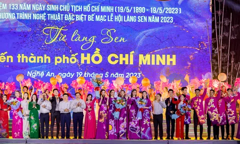 Lắng đọng và xúc động tại bế mạc “Lễ hội Làng Sen năm 2023” và chương trình nghệ thuật đặc biệt “Từ Làng Sen đến Thành phố mang tên Hồ Chí Minh”