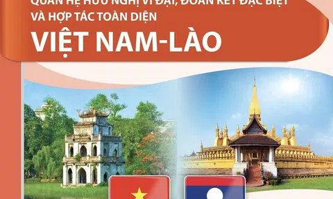 [Infographic] - Quan hệ hữu nghị vĩ đại, đoàn kết đặc biệt và hợp tác toàn diện Việt Nam-Lào