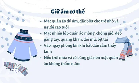 (Infographic) Giữ ấm hiệu quả trong ngày rét đậm, rét hại
