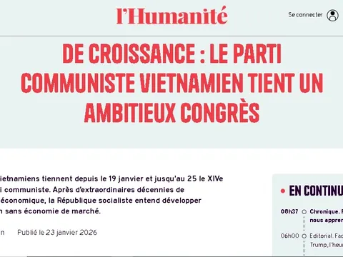 Truyền thông quốc tế đánh giá cao tầm nhìn, sự đồng thuận tại Đại hội XIV của Đảng