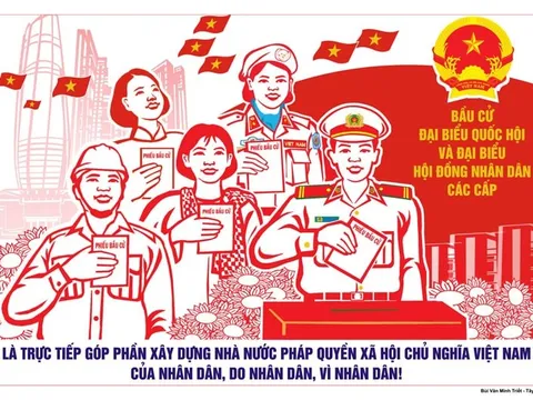Ý nghĩa của bầu cử năm 2026: Từ lá phiếu đến Hiệu quả quản trị quốc gia