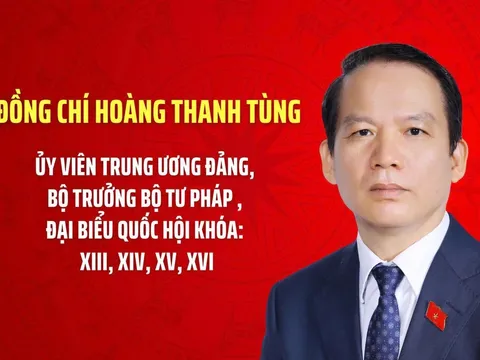 Đồng chí Hoàng Thanh Tùng được Quốc hội phê chuẩn giữ chức Bộ trưởng Bộ Tư pháp