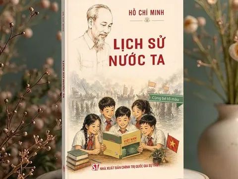 Tác phẩm 'Lịch sử nước ta' của Chủ tịch Hồ Chí Minh vẫn còn nguyên giá trị