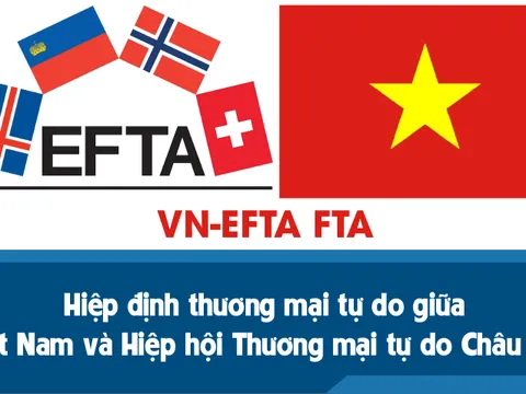 Sau 21 phiên, Việt Nam và EFTA kết thúc thành công đàm phán Hiệp định Thương mại Tự do