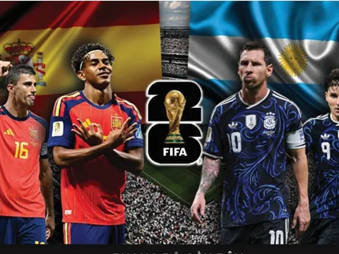 Nhận định trận chung kết World Cup 2026, ngày 20/7: Chức vô địch gọi tên tuyển Tây Ban Nha hay Argentina?
