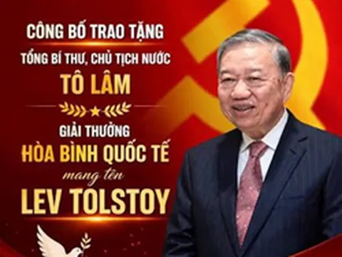 Giải thưởng Hòa bình Quốc tế Lev N.Tolstoy năm 2026 được trao cho Tổng Bí thư, Chủ tịch nước Việt Nam Tô Lâm