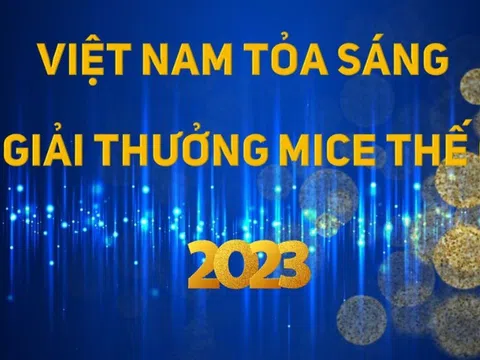 Việt Nam tỏa sáng tại Giải thưởng MICE thế giới