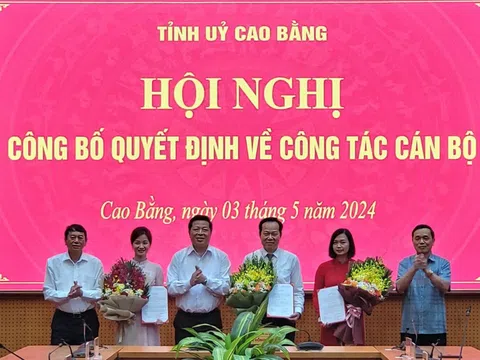 Cao Bằng, Yên Bái bổ nhiệm nhân sự mới