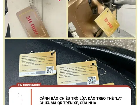 Cảnh báo chiêu trò lừa đảo mới: Treo thẻ lạ chứa mã QR trên xe, cửa nhà người dân