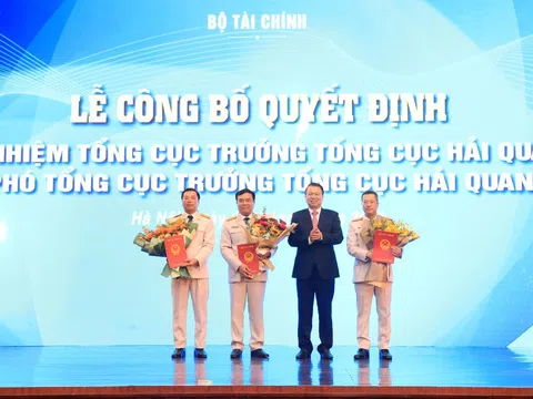 Bổ nhiệm Tổng cục trưởng và 2 Phó Tổng cục trưởng Tổng cục Hải quan