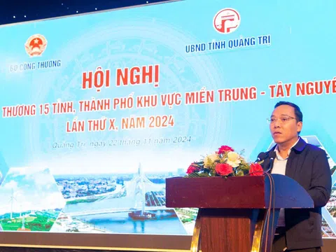 Hội nghị ngành Công Thương 15 tỉnh, thành phố khu vực miền Trung Tây Nguyên lần thứ X, năm 2024