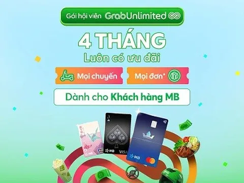 MB hợp tác cùng đối tác Grab tặng chủ thẻ MB 4 tháng sử dụng miễn phí "Gói Hội viên GrabUnlimited"