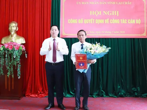 Lai Châu, Lào Cai bổ nhiệm nhân sự lãnh đạo quản lý