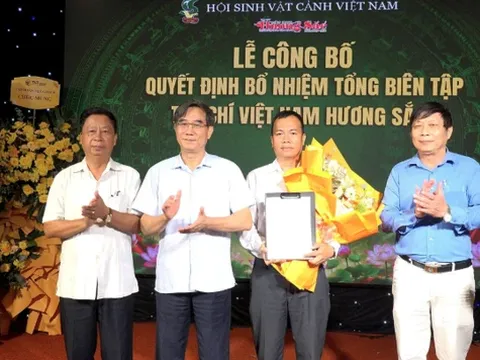 Hội Sinh vật cảnh Việt Nam công bố quyết định bổ nhiệm Tổng Biên tập Tạp chí Việt Nam Hương Sắc