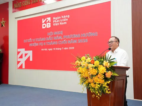 VDB sơ kết 6 tháng đầu năm 2026: Quyết tâm tăng trưởng tín dụng, giảm nợ xấu và đẩy mạnh tái cơ cấu toàn diện