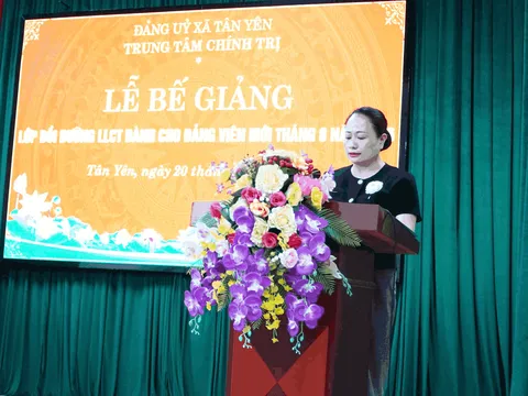Trung tâm Chính Trị xã Tân Yên bế giảng lớp bồi dưỡng lý luận chính trị dành cho Đảng viên mới tháng 8 năm 2026 