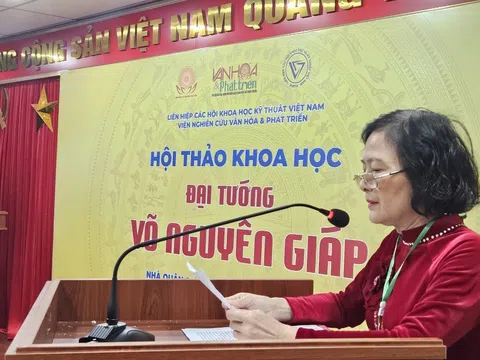 Hội thảo khoa học “Đại tướng Võ Nguyên Giáp - nhà Quân sự thiên tài, nhà Văn hóa lớn”