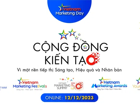 Vietnam Marketing Day 2023: Vì một nền tiếp thị "Sáng tạo - Hiệu quả - Nhân bản"