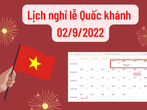 Lịch nghỉ lễ 2/9/2022 của cán bộ công chức, viên chức